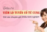 Thông tin bác sĩ chữa viêm lộ tuyến giỏi ở Hà Nội